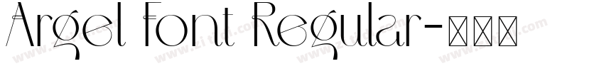 Argel Font Regular字体转换